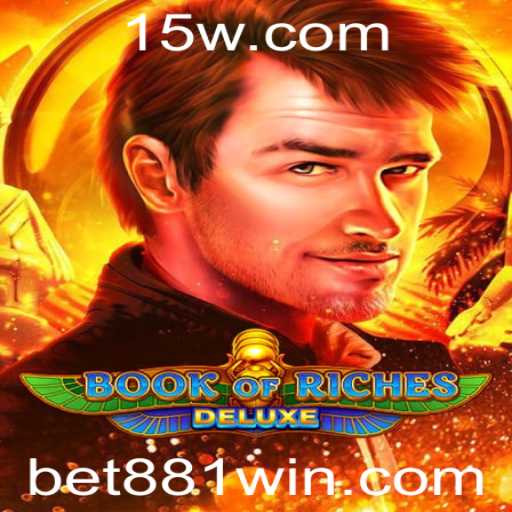 Desvendando o Fascínio de BookofRichesDeluxe com Bet881
