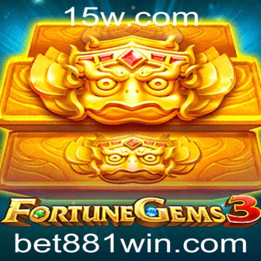 Descubra o Mundo Empolgante de FortuneGems3 em Bet881